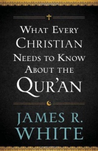 What Every Christian Needs to Know About the Qur'an What Every Christian Needs to Know About the Qur'an