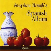 Stephen Hough's Spanish Album Stephen Hough's Spanish Album