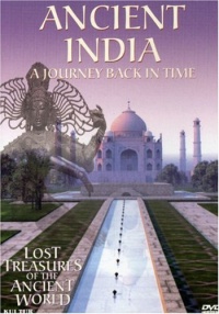 Ancient India: A Journey Back in Time (Lost Treasures of the Ancient World) Ancient India: A Journey Back in Time (Lost Treasures of the Ancient World)