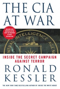 The CIA at War: Inside the Secret Campaign Against Terror