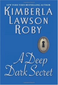 A Deep Dark Secret A Deep Dark Secret