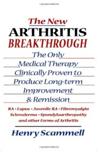 The New Arthritis Breakthrough: The Only Medical Therapy Clinically Proven to Produce Long-term Improvement and Remission of RA, Lupus, Juvenile RS, ... & Other Inflammatory Forms of Arthritis The New Arthritis Breakthrough: The Only Medical Therapy Clinically Proven to Produce Long-term Improvement and Remission of RA, Lupus, Juvenile RS, ... & Other Inflammatory Forms of Arthritis