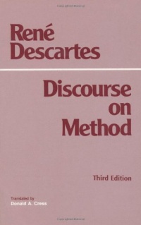 Discourse on the Method for Conducting One's Reason Well and for Seeking Truth in the Sciences Discourse on the Method for Conducting One's Reason Well and for Seeking Truth in the Sciences