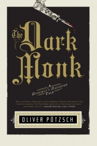 The Dark Monk: A Hangman's Daughter Tale (US Edition)