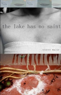 the lake has no saint the lake has no saint