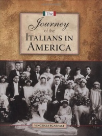 The Journey of the Italians in America The Journey of the Italians in America