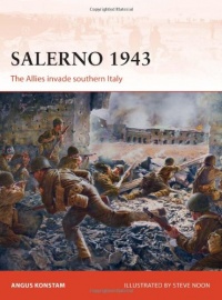 Salerno 1943: The Allies invade southern Italy (Campaign) Salerno 1943: The Allies invade southern Italy (Campaign)