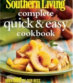 Southern Living Complete Quick & Easy Cookbook (Southern Living (Hardcover Oxmoor))