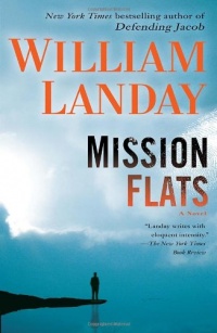 Mission Flats: A Novel Mission Flats: A Novel