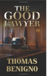 The Good Lawyer: (Mass Market Paperback) The Good Lawyer: (Mass Market Paperback)