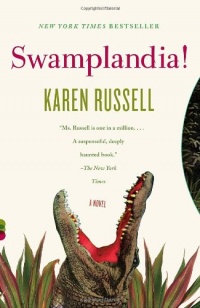Swamplandia! (Vintage Contemporaries) Swamplandia! (Vintage Contemporaries)
