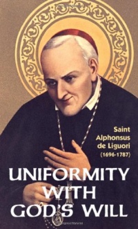 Uniformity with God's Will Uniformity with God's Will