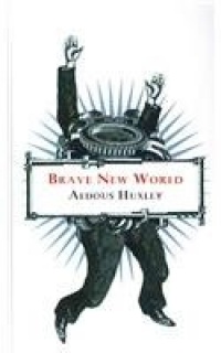 Brave New World Brave New World
